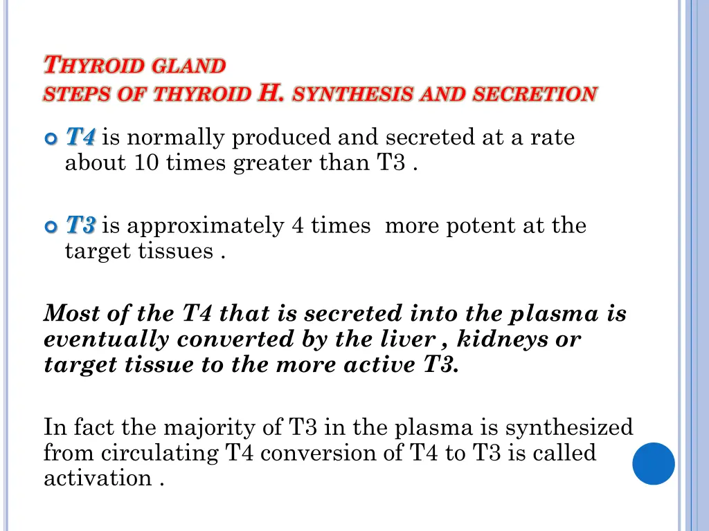 t hyroid gland steps of thyroid h synthesis 4