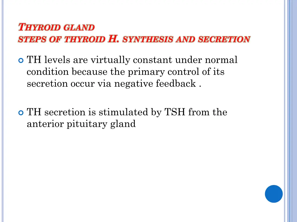 t hyroid gland steps of thyroid h synthesis 5