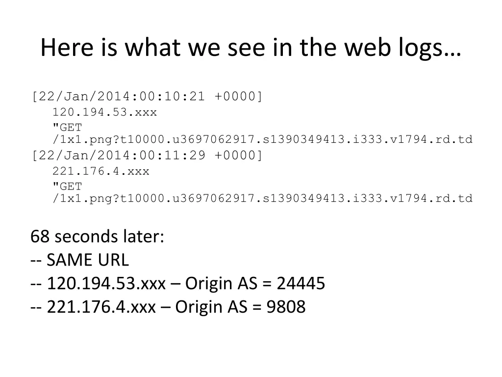 here is what we see in the web logs