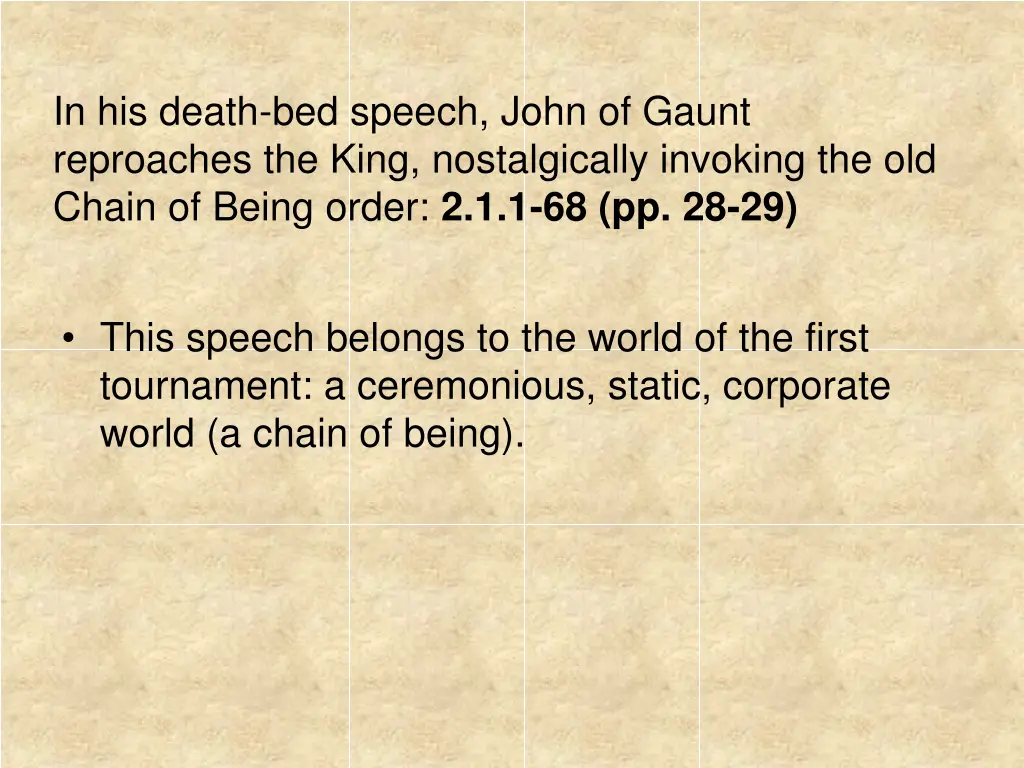 in his death bed speech john of gaunt reproaches