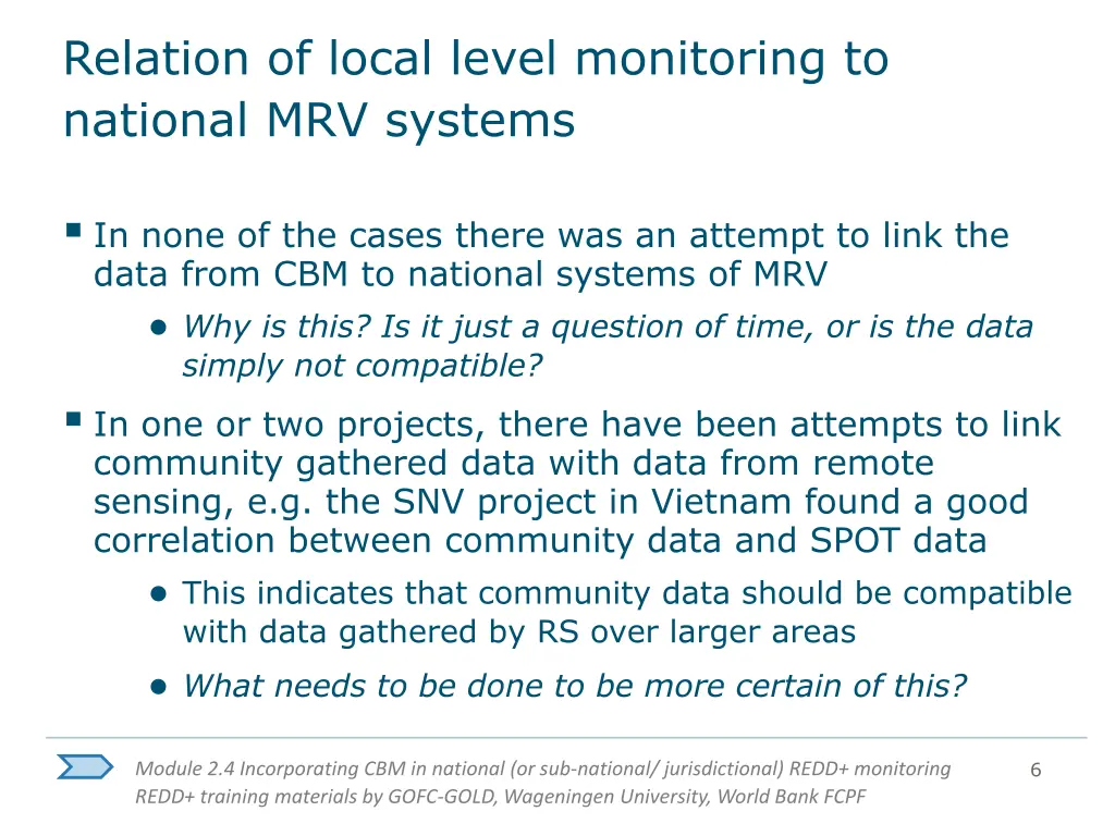 relation of local level monitoring to national