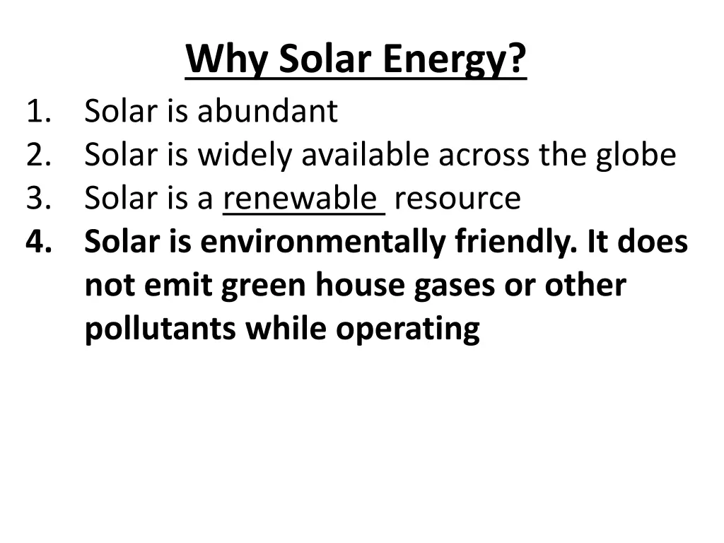 why solar energy 1 solar is abundant 2 solar 2