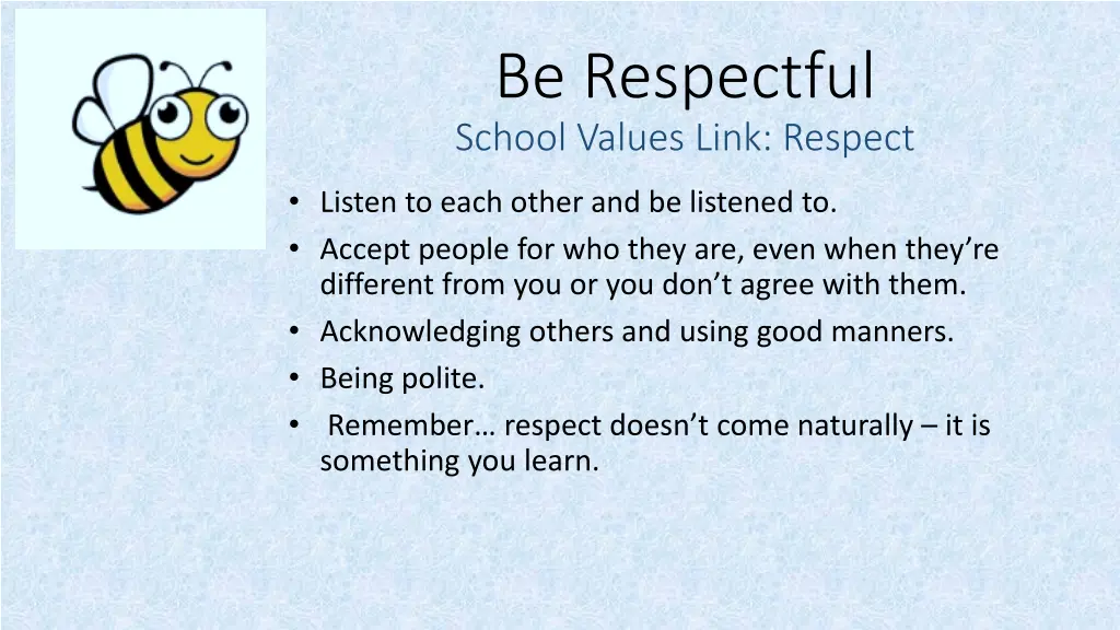 be respectful school values link respect