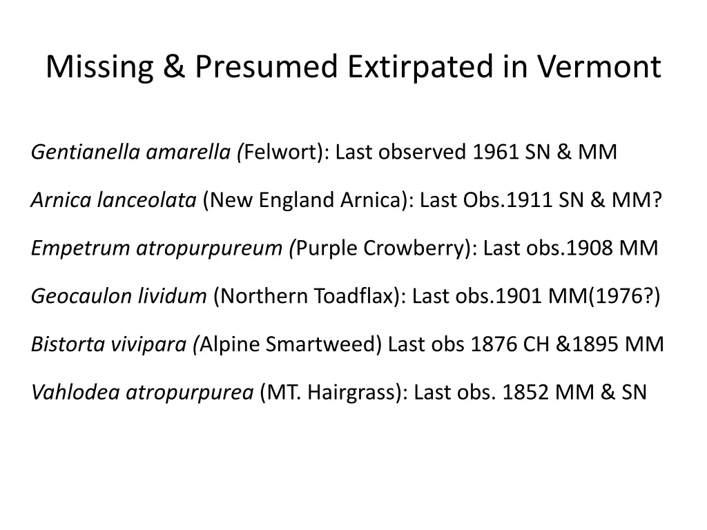 missing presumed extirpated in vermont