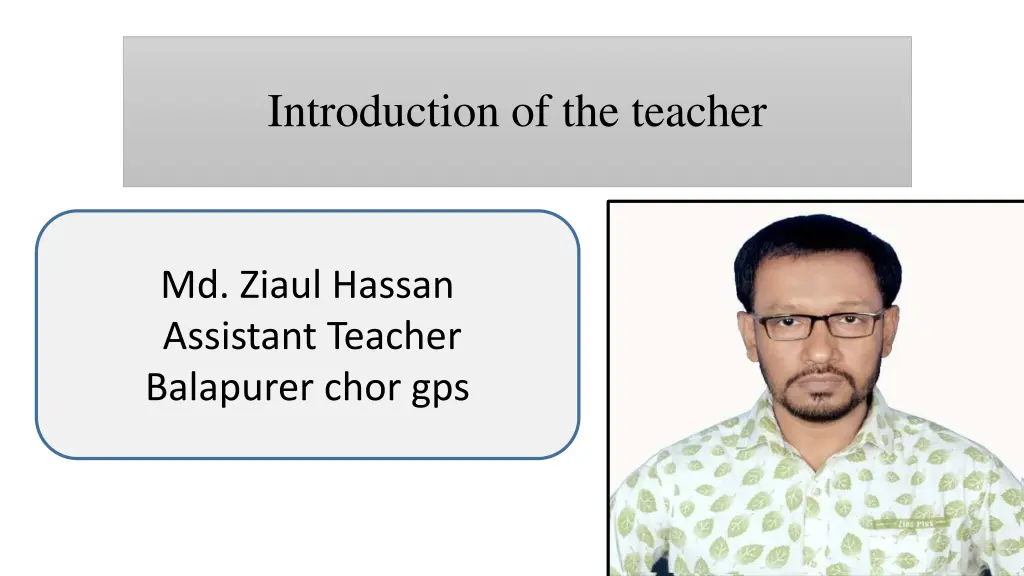 introduction of the teacher