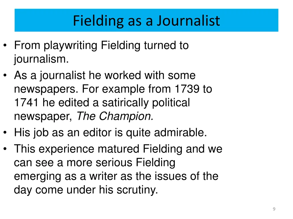 fielding as a journalist