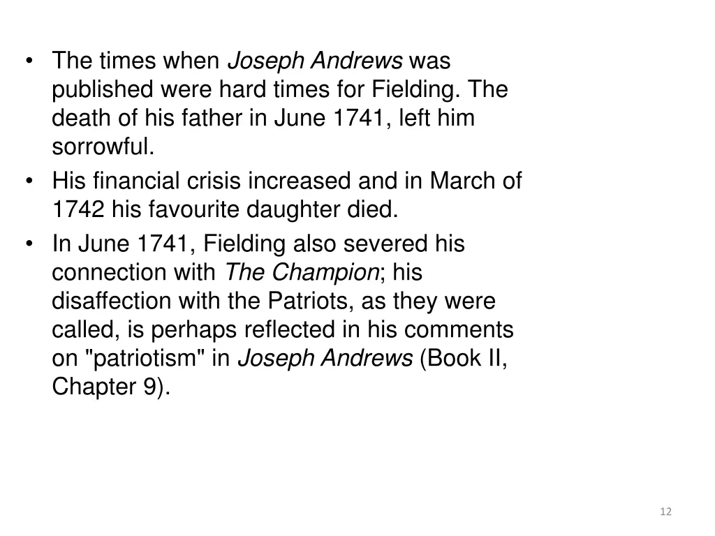 the times when joseph andrews was published were