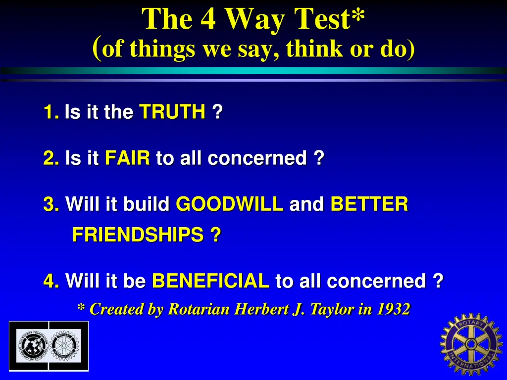 the 4 way test of things we say think or do