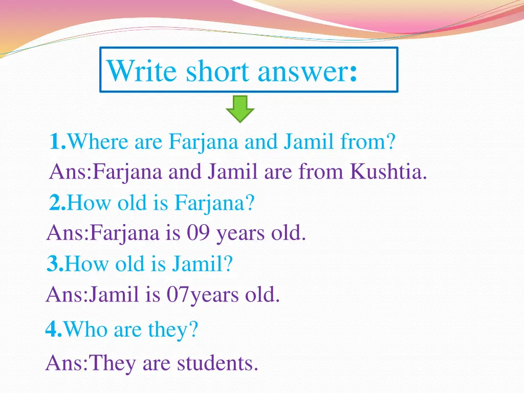 write short answer