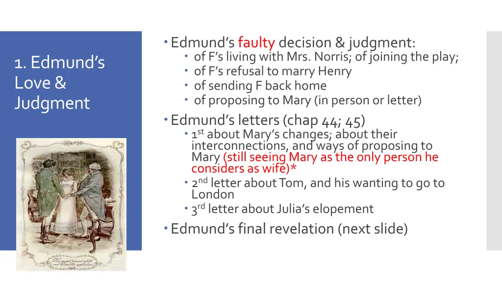 edmund s faulty decision judgment of f s living