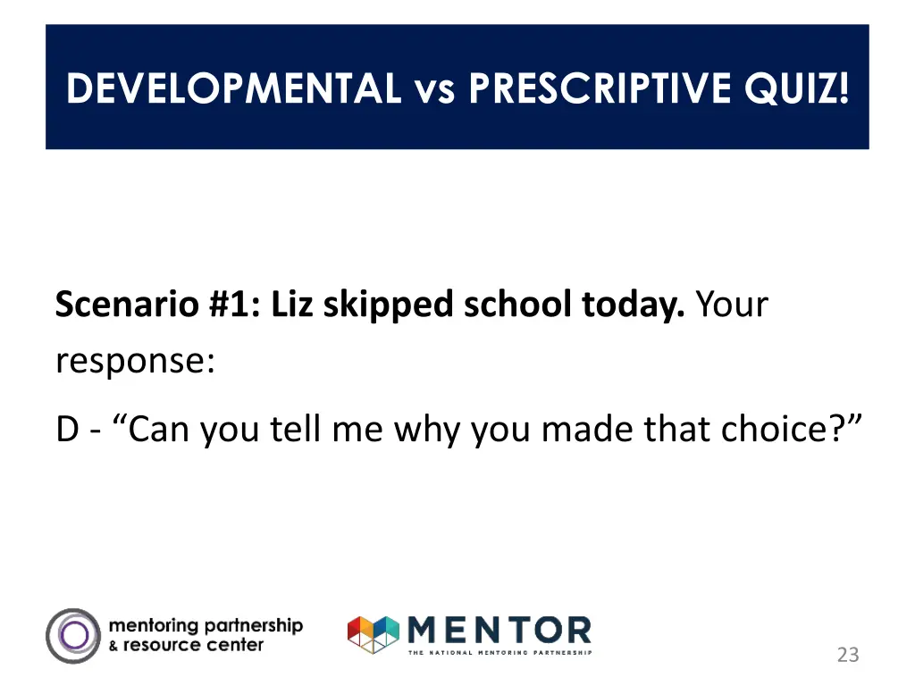 developmental vs prescriptive quiz 3