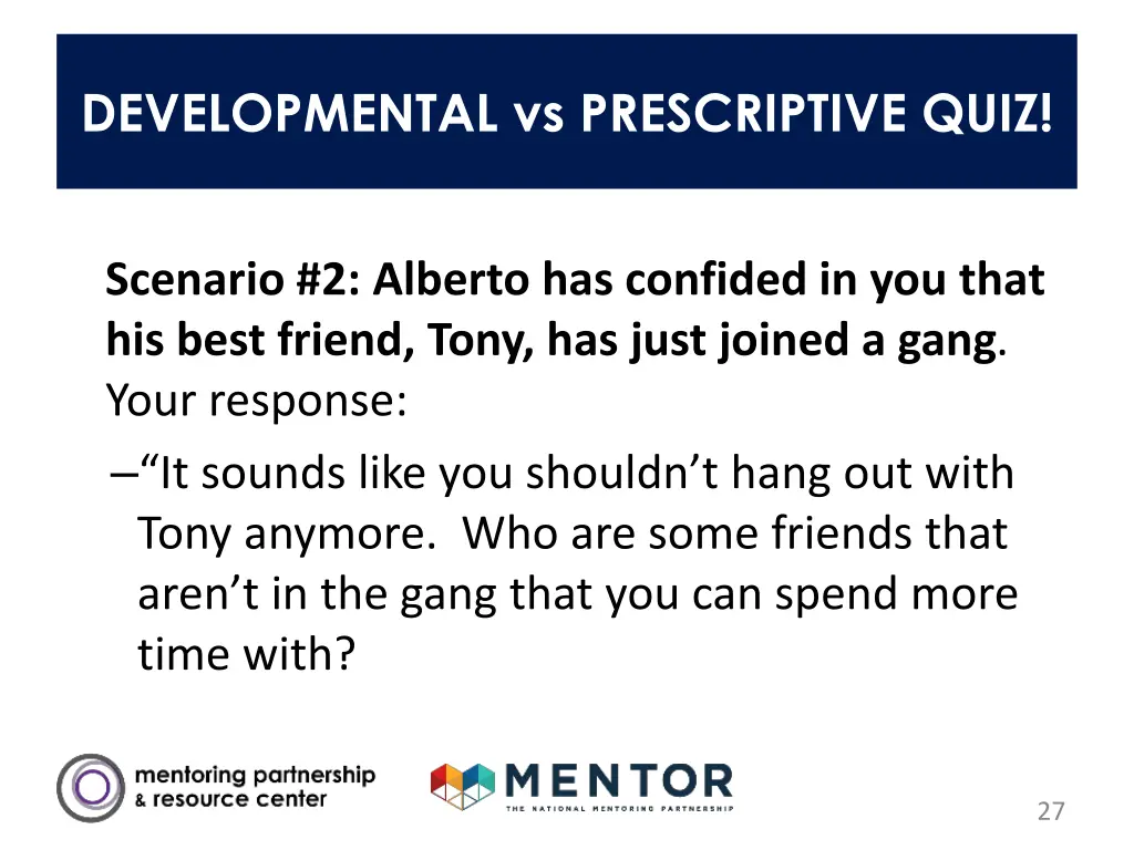 developmental vs prescriptive quiz 7