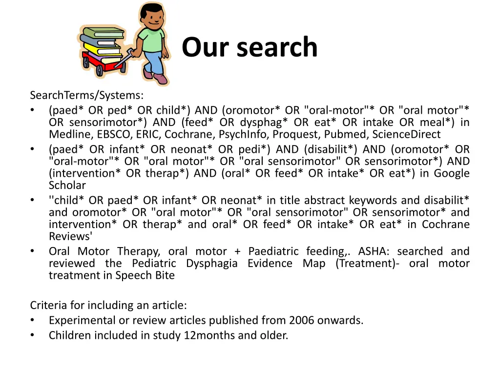 our search