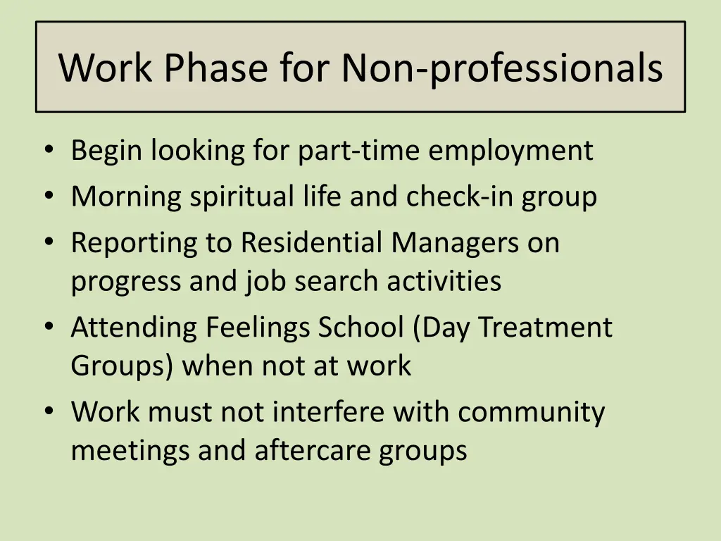 work phase for non professionals