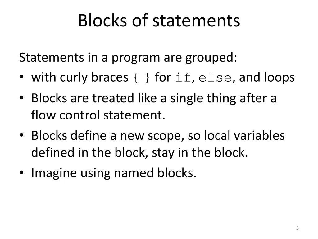 blocks of statements