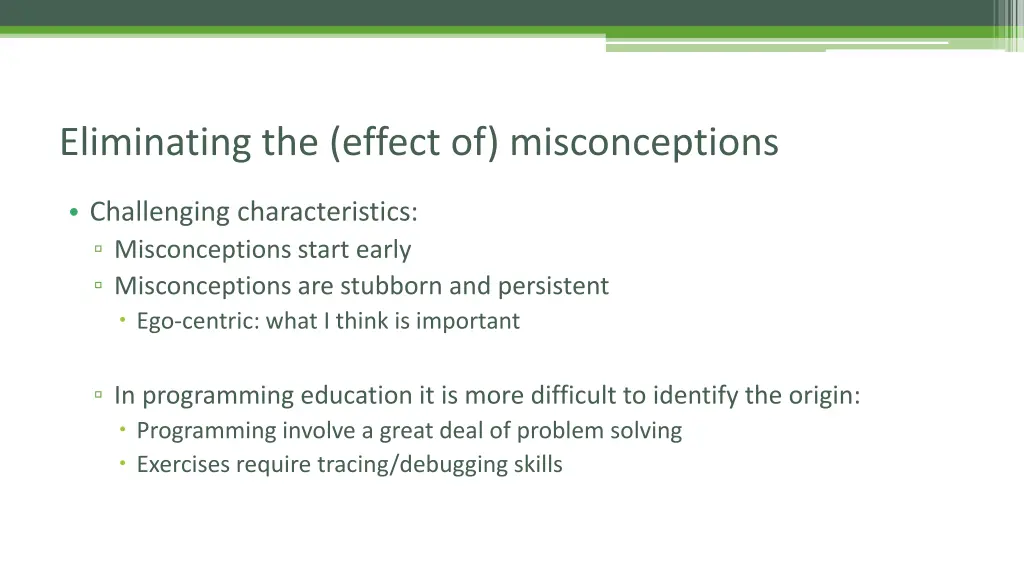 eliminating the effect of misconceptions