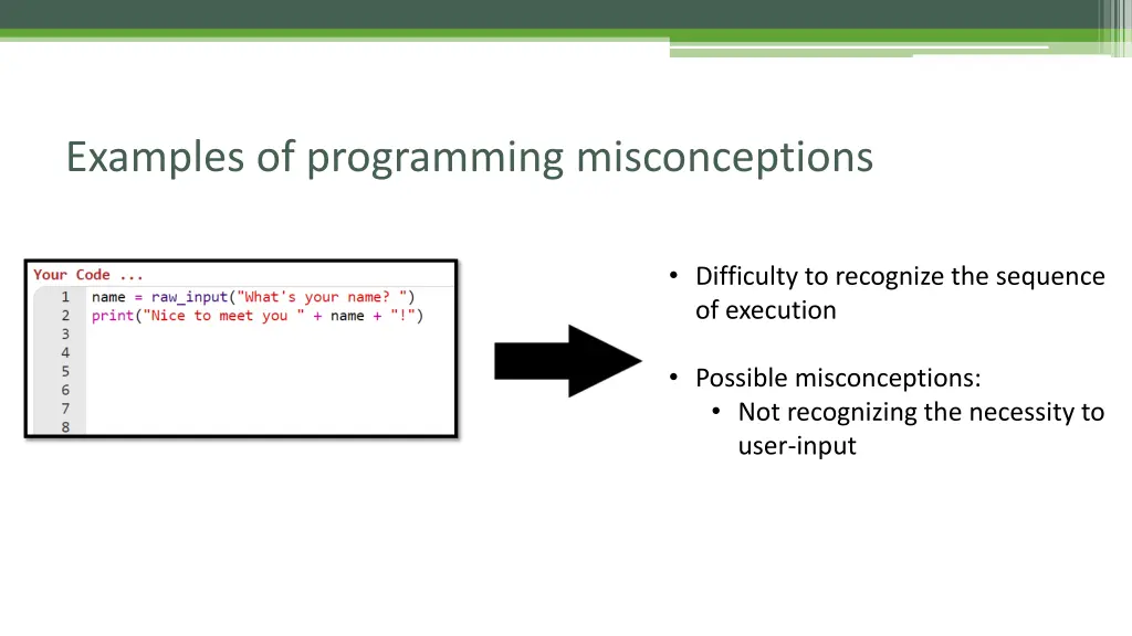 examples of programming misconceptions 6