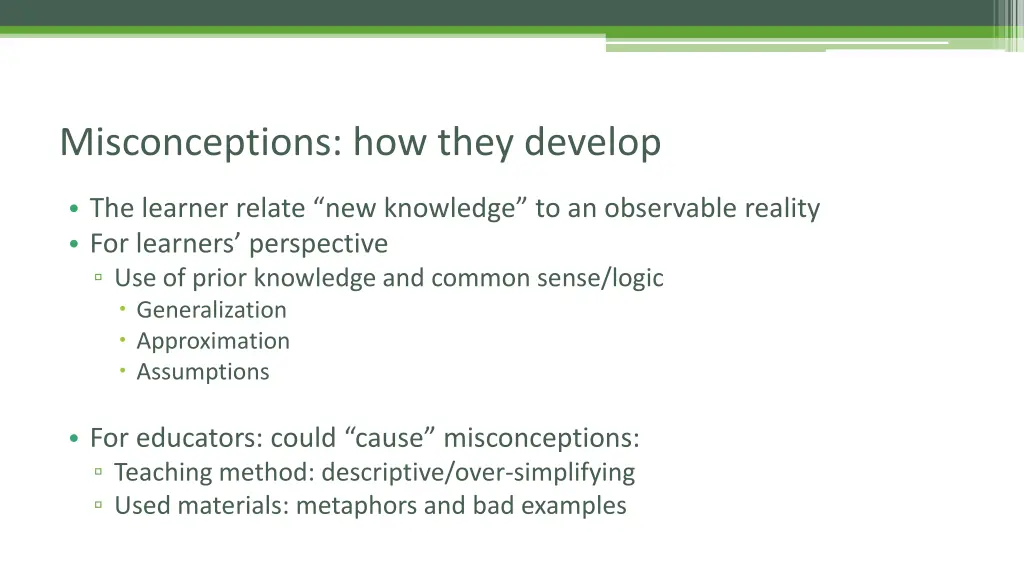 misconceptions how they develop