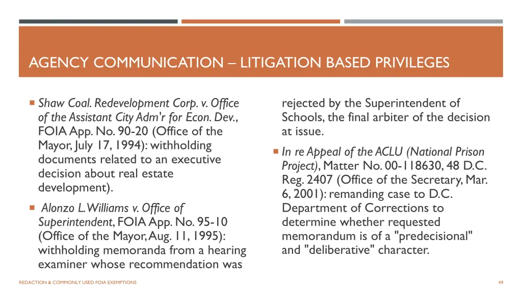 agency communication litigation based privileges 1