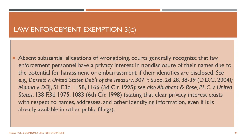 law enforcement exemption 3 c 1