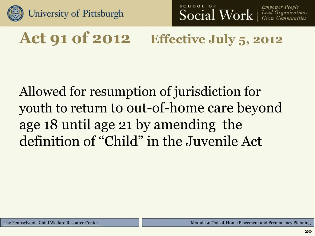 act 91 of 2012 effective july 5 2012