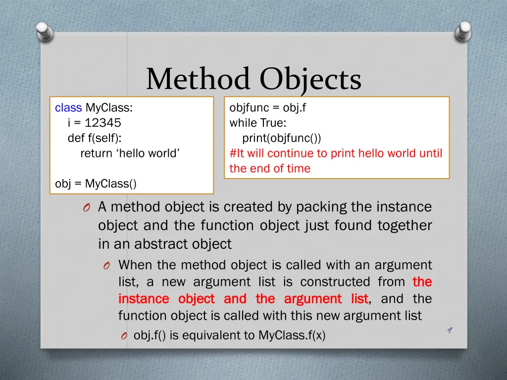 method objects objfunc obj f while true print 1