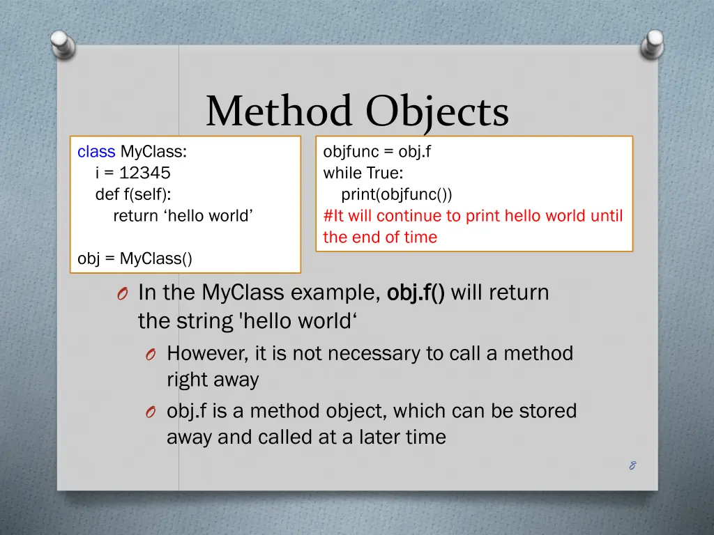 method objects objfunc obj f while true print