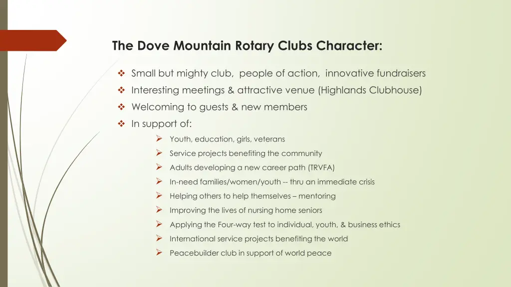 the dove mountain rotary clubs character