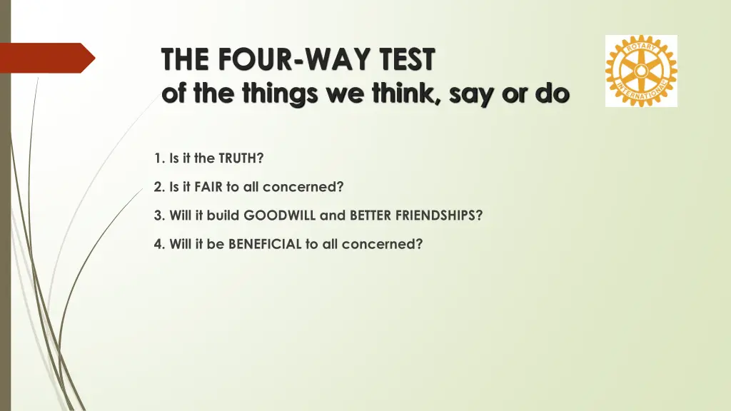 the four way test of the things we think say or do