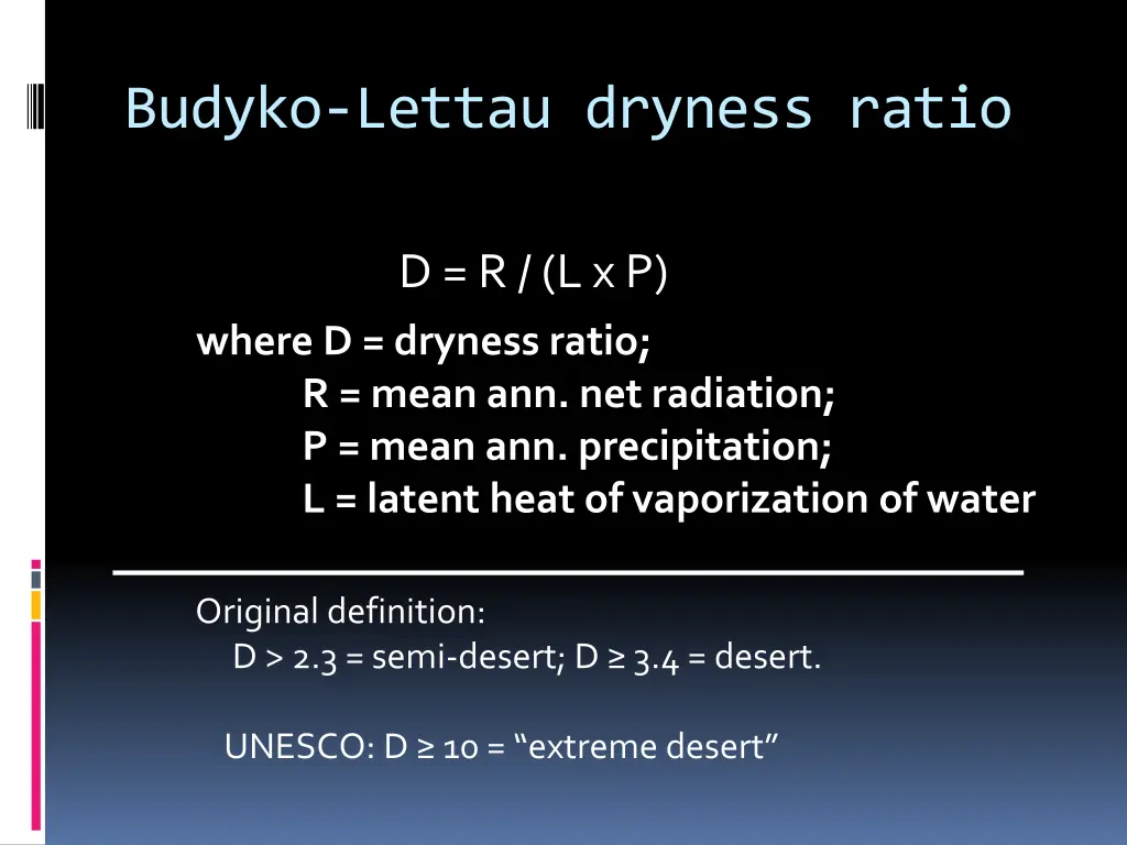 budyko lettau dryness ratio