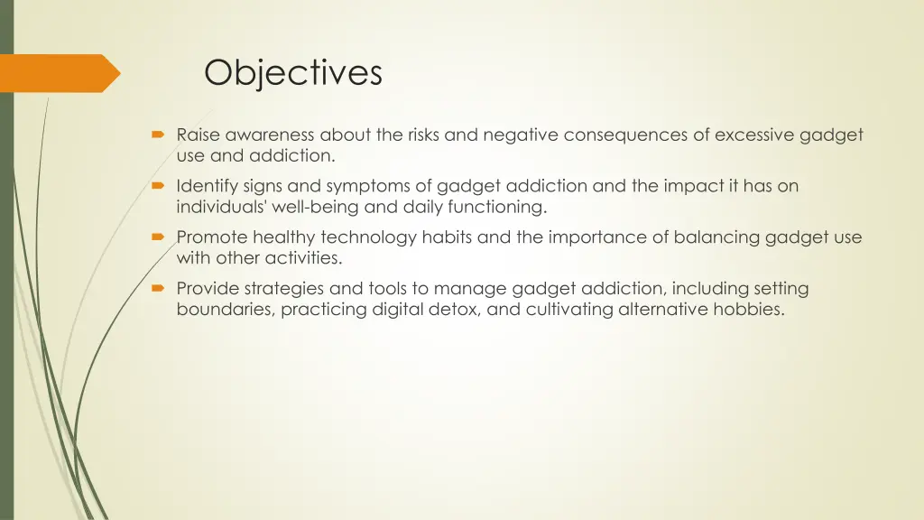 objectives