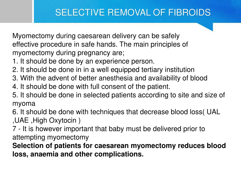 selective removal of fibroids