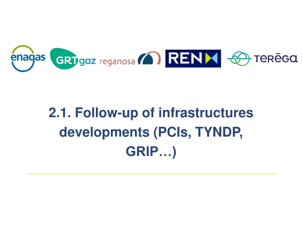 2 1 follow up of infrastructures developments