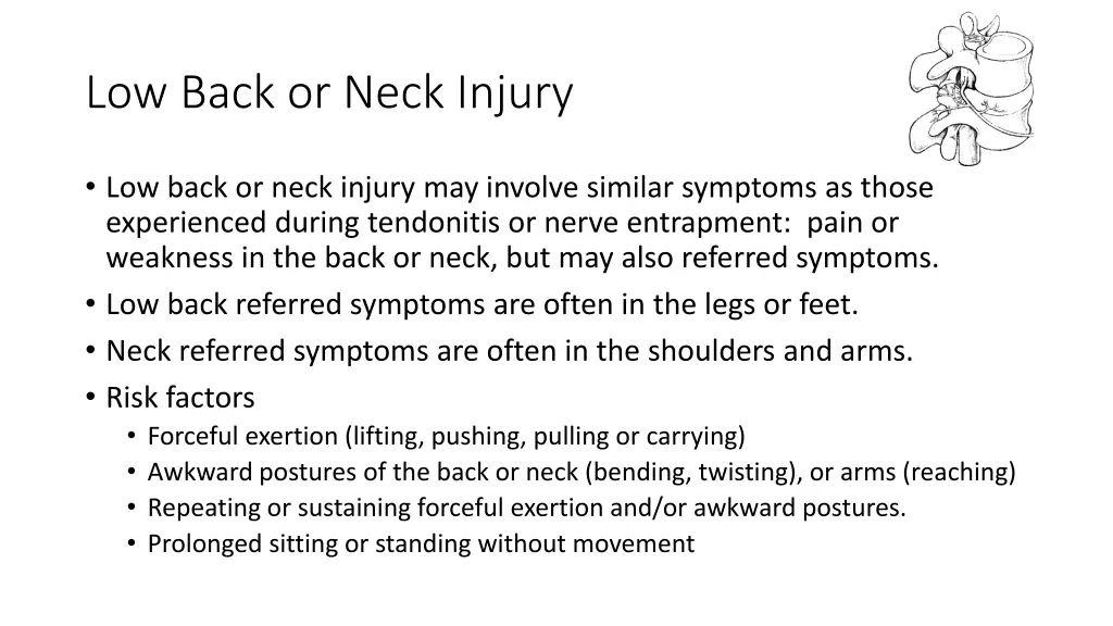 low back or neck injury