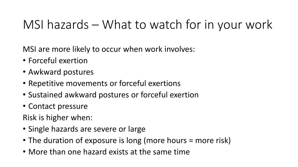 msi hazards what to watch for in your work