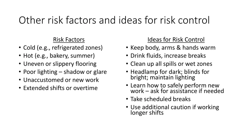 other risk factors and ideas for risk control