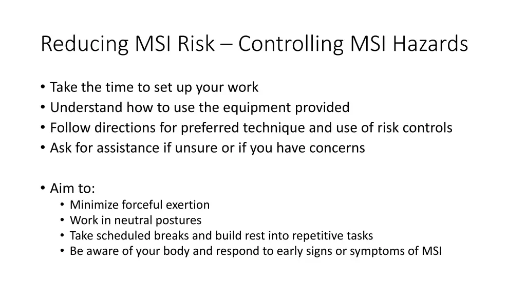 reducing msi risk controlling msi hazards