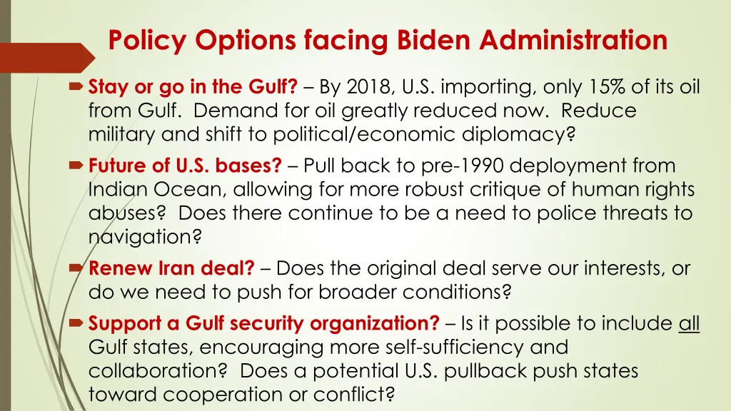 policy options facing biden administration