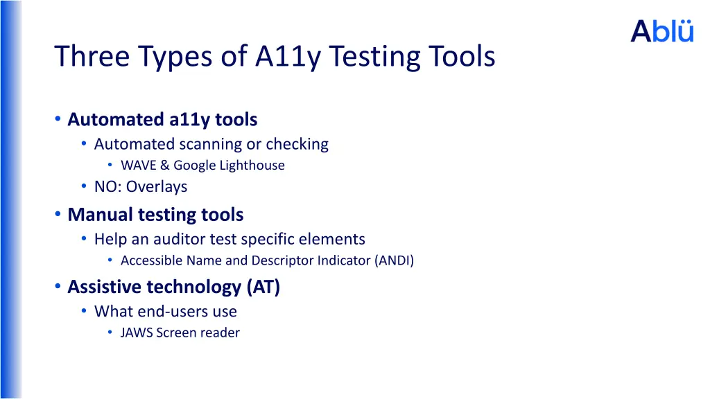 three types of a11y testing tools