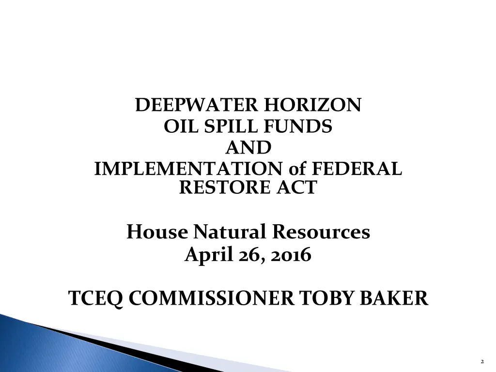 deepwater horizon oil spill funds