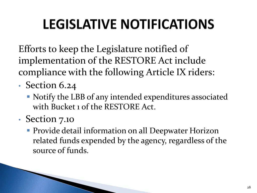 efforts to keep the legislature notified