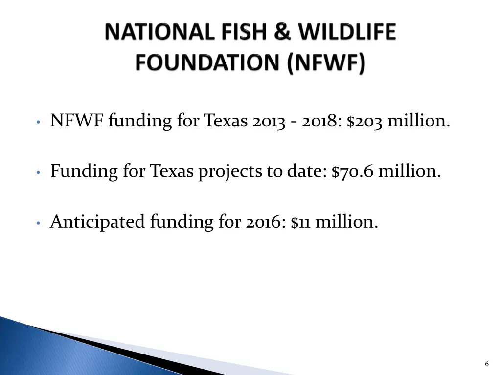 nfwf funding for texas 2013 2018 203 million