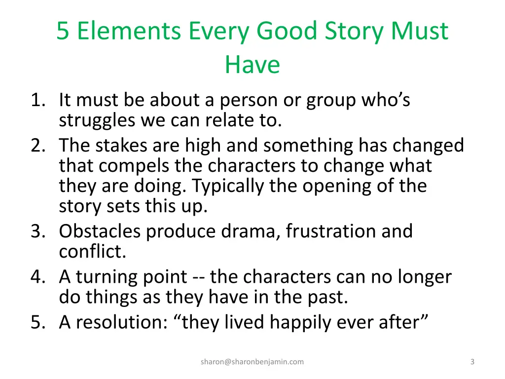 5 elements every good story must have 1 it must