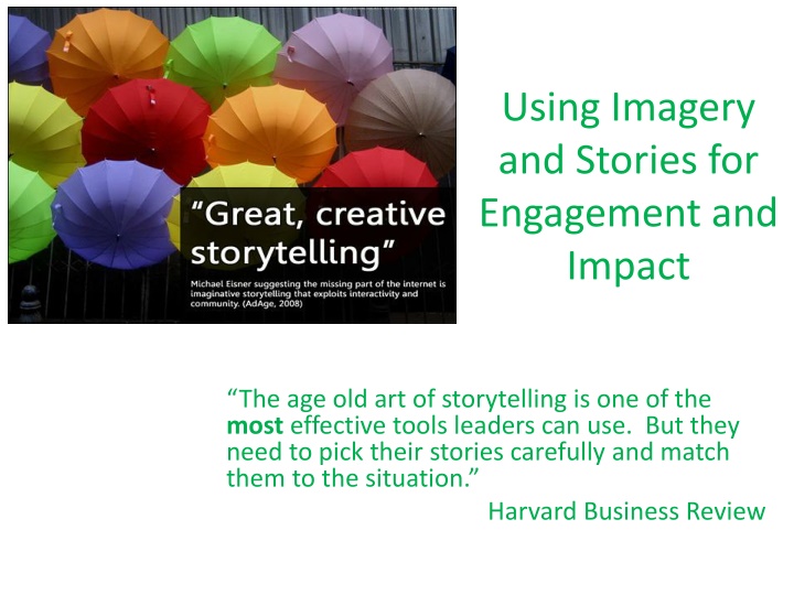 using imagery and stories for engagement