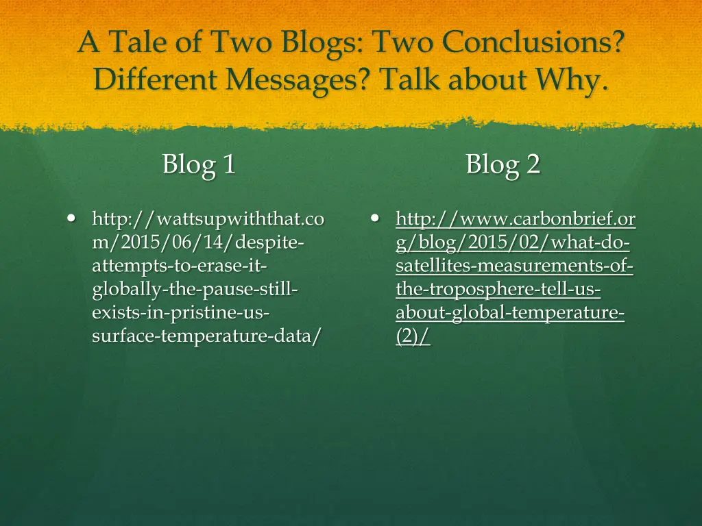 a tale of two blogs two conclusions different