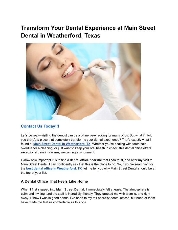 transform your dental experience at main street