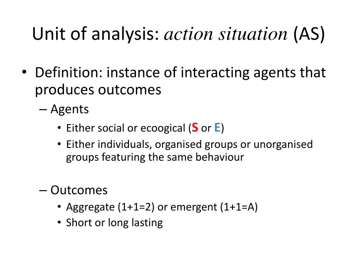 unit of analysis action situation as