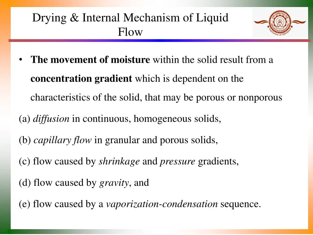 drying internal mechanism of liquid flow