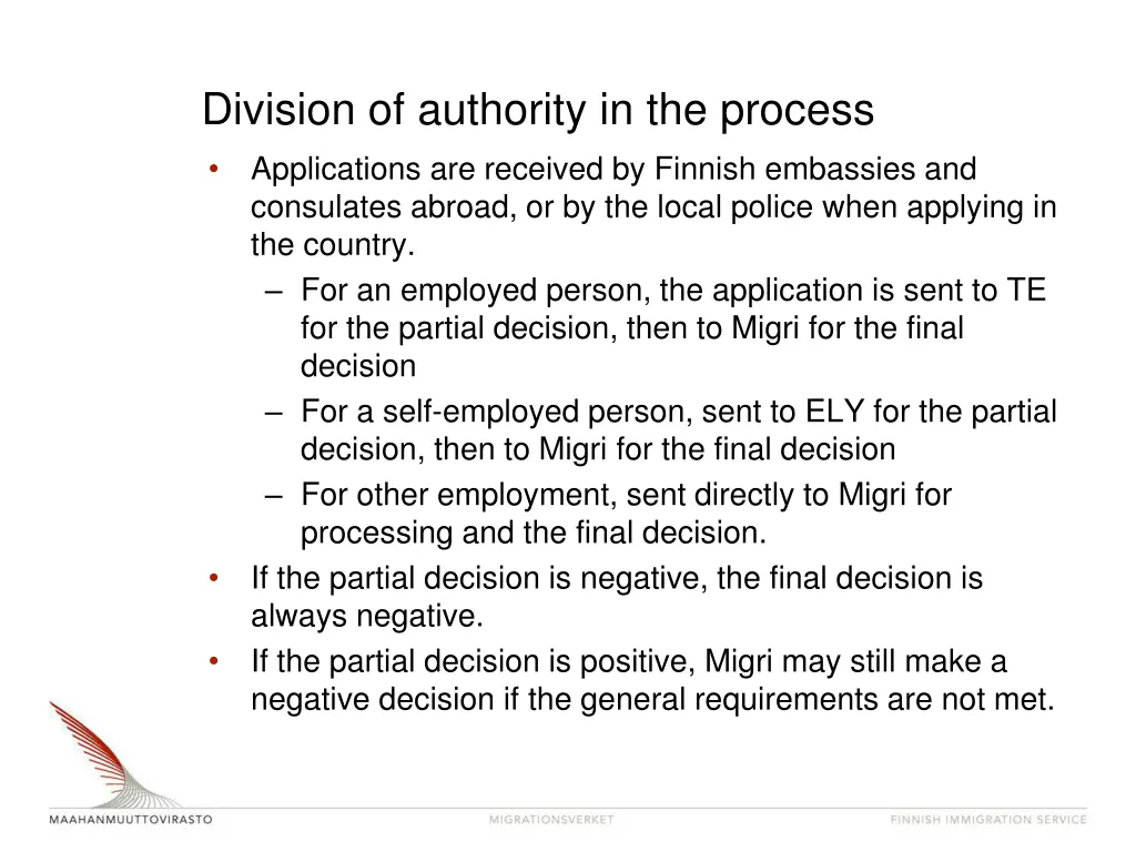 division of authority in the process applications