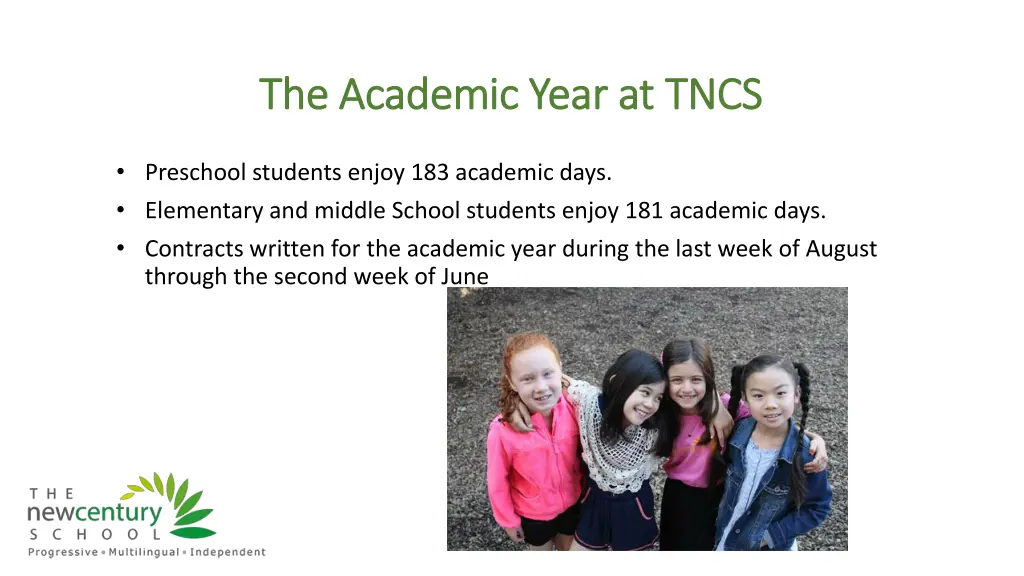 the academic year at tncs the academic year